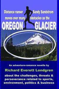 bokomslag Oregon Glacier