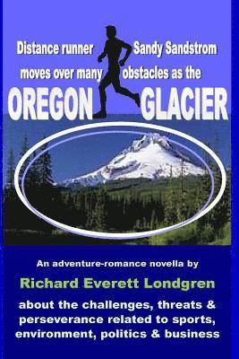 Oregon Glacier 1