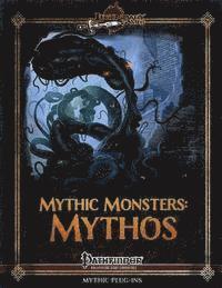 bokomslag Mythic Monsters: Mythos