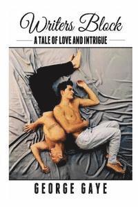 bokomslag Writers Block: A Tale of Love and Intrigue