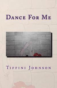 Dance For Me 1