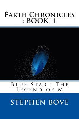 bokomslag Blue Star: The Legend of M