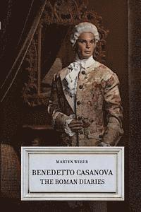 bokomslag Benedetto Casanova - The Roman Diaries