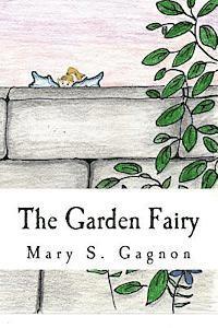bokomslag The Garden Fairy: A Story about Fairies