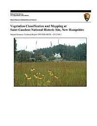 bokomslag Vegetation Classification and Mapping at Saint-Gaudens National Historic Site, New Hampshire