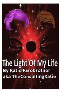 Katie Farebrother - The Light Of My Life, Häftad