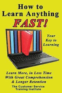 How to Learn Anything FAST! 1