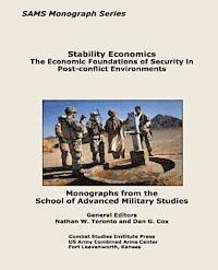 bokomslag Stability Economics: The Economic Foundations of Security in Post-conflict Environments
