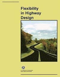 bokomslag Flexibility in Highway Design