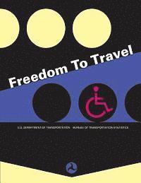 Freedom to Travel 1