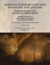 National Park Service - Baseline Water Quality Data Inventory and Analysis: Timpanogos Cave National Monument, Häftad