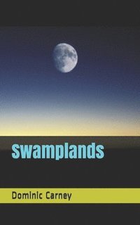 bokomslag Swamplands