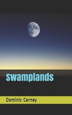 Swamplands 1