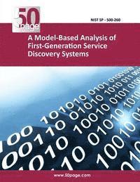 bokomslag A Model-Based Analysis of First-Generation Service Discovery Systems