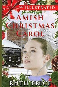 bokomslag An Illustrated Amish Christmas Carol