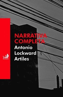 Antonio Lockward Artiles, Ediciones Cielonaranja - Narrativa completa, Häftad