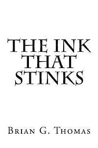 bokomslag The Ink That Stinks