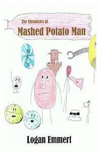 bokomslag The Chronicles of Mashed Potato Man: A Bulletin Comics Adventure