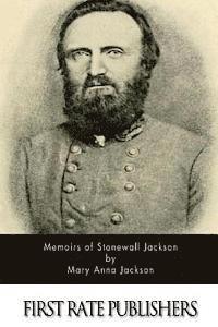 bokomslag Memoirs of Stonewall Jackson