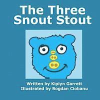 bokomslag The Three Snout Stout