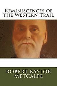 Reminiscences of the Western Trail 1