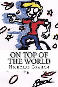 Nicholas Graham - On top of the world, Häftad