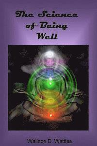 The Science of Being Well 1