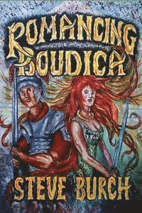 bokomslag Romancing Boudica