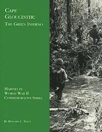 Bernard C. Nalty - Cape Gloucester: The Green Inferno, Häftad