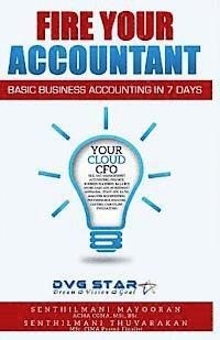 bokomslag Fire Your Accountant: Basic Business Accounting in 7 Days