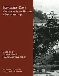 bokomslag Infamous Day: Marines at Pearl Harbor, 7 December 1941