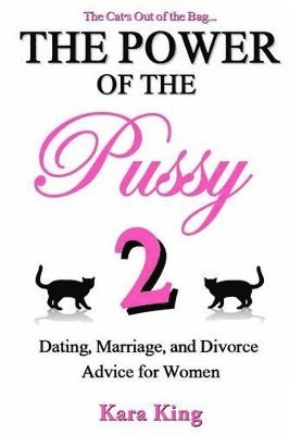 The Power of the Pussy Part Two 1