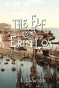 bokomslag The Elf & Erin'Los