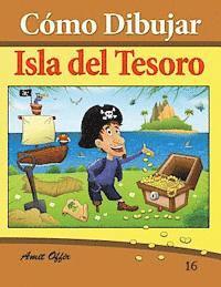 bokomslag Cómo Dibujar Comics: Isla del Tesoro: Libros de Dibujo