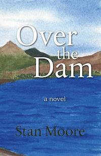 Over The Dam 1