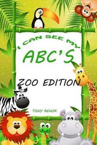 bokomslag I Can See My ABC's-Zoo Edition