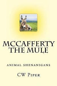 bokomslag McCafferty the Mule: Animal Shenanigans