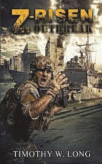 Timothy W. Long - Z-Risen: Outbreak, Häftad
