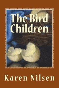bokomslag The Bird Children