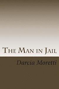 The Man in Jail 1