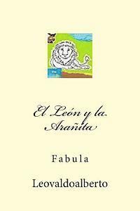 bokomslag El León y la Arañita: Fabula