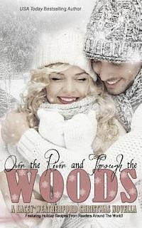 Lacey Weatherford - Over the River and Through the Woods, Häftad