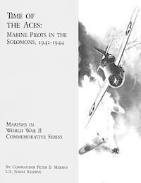 bokomslag Time of the Aces: Marine Pilots in the Solomons, 1942-1944