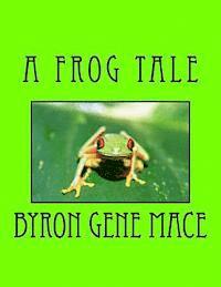 bokomslag Frog Tale