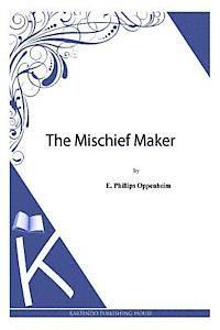 The Mischief Maker 1