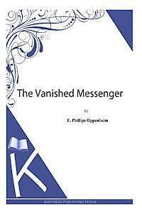 bokomslag The Vanished Messenger