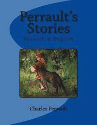 bokomslag Perrault's Stories: Spanish & English