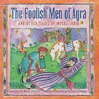 bokomslag The Foolish Men of Agra