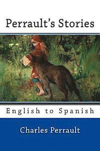 bokomslag Perrault's Stories: English to Spanish