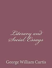 bokomslag Literary and Social Essays